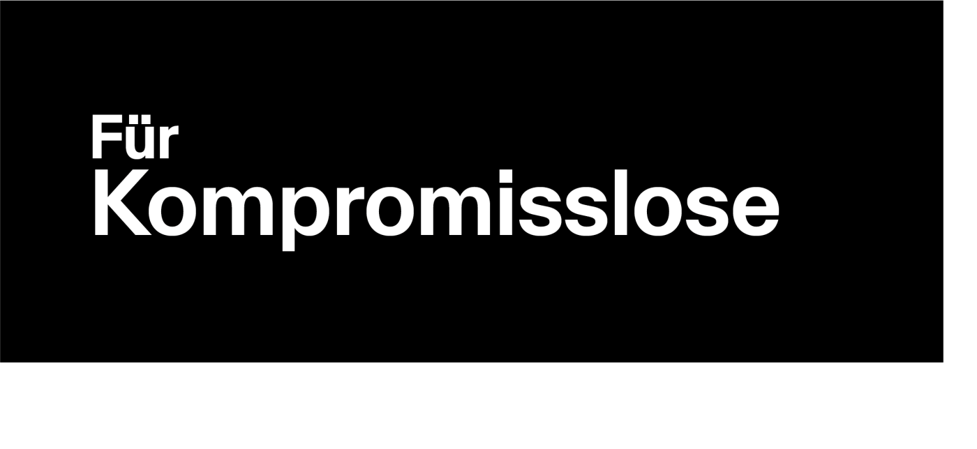 für kompromisslose