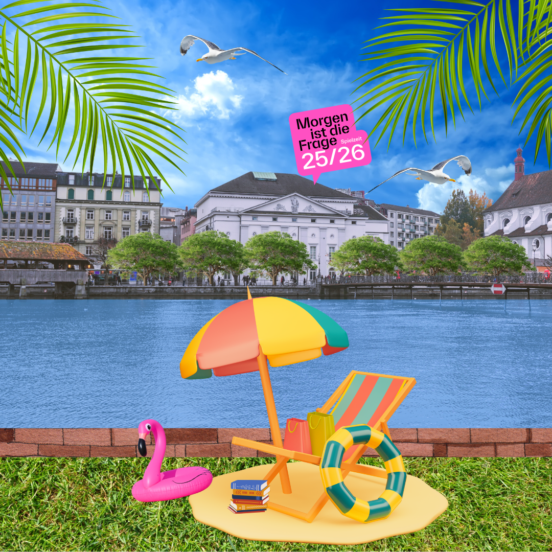 Eine Sommercollage mit Luzerner Theater im Hintergrund
